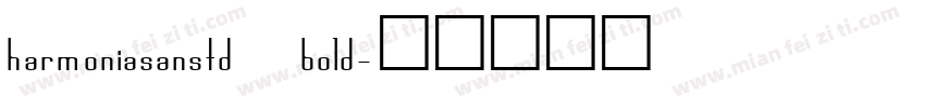 harmoniasanstd bold字体转换